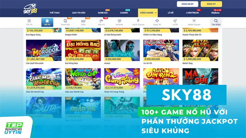 100+ game nổ hũ với phần thưởng jackpot siêu khủng