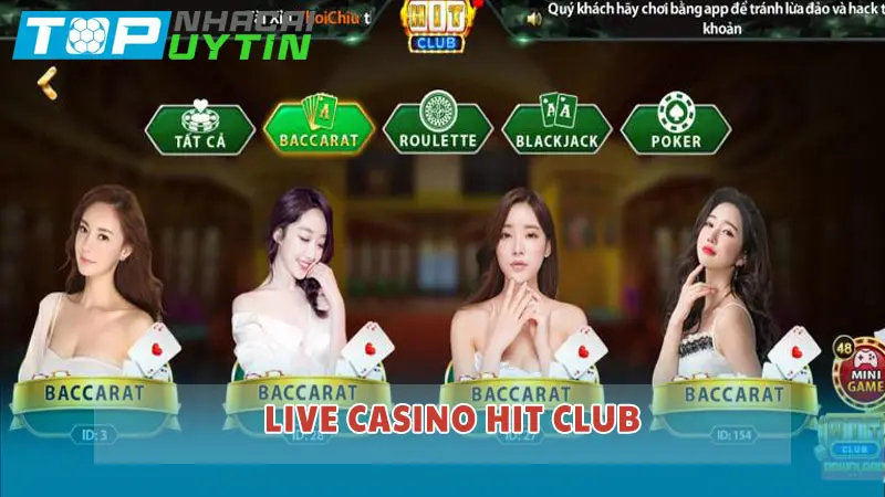 Live Casino Hit Club – Trải nghiệm game bài chân thực đỉnh cao