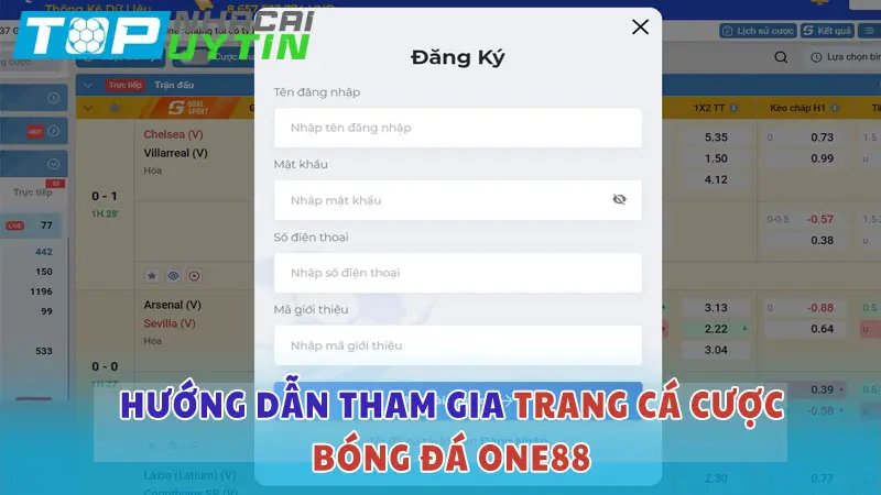 Trang cá cược bóng đá ONE88: Đánh giá và hướng dẫn cược 6 Hướng dẫn tham gia cá cược bóng đá tại ONE88