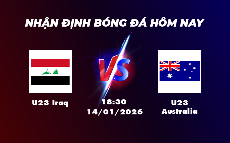 u23 iraq u23 australia 14 01 afc u23 asian cup - Nhận định U23 Iraq vs U23 Australia Cân tài cân sức tại AFC U23 Asian Cup