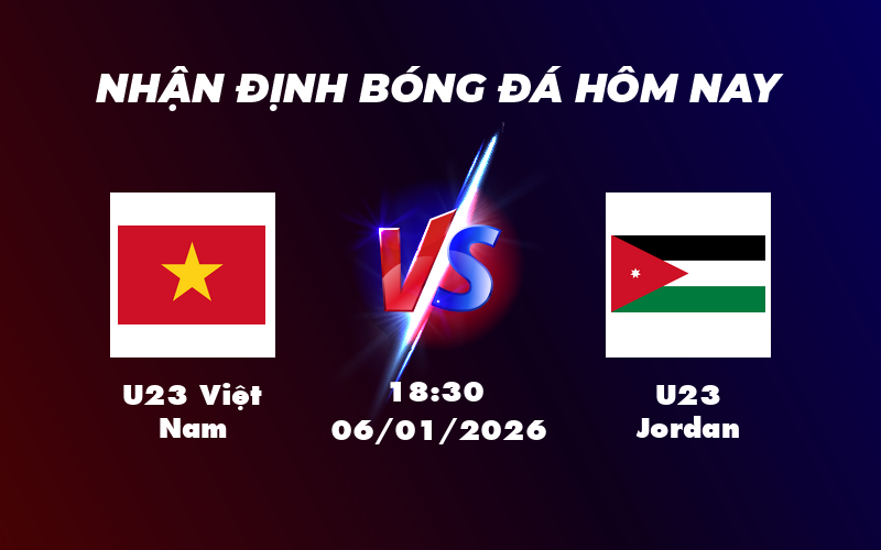 u23 viet nam u23 jordan 06 01 afc u23 asian cup - Nhận định soi kèo U23 Việt Nam vs U23 Jordan Cuộc đối đầu đầy thách thức